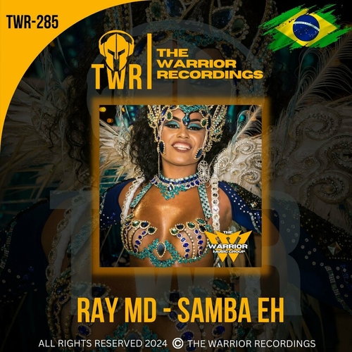 Ray MD - Samba Eh [TWR285]